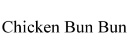 CHICKEN BUN BUN
