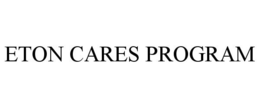 ETON CARES PROGRAM
