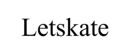 LETSKATE