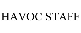 HAVOC STAFF