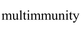 MULTIMMUNITY