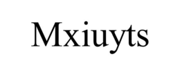 MXIUYTS