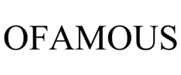 OFAMOUS