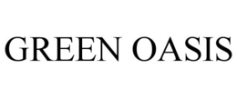 GREEN OASIS