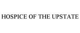 HOSPICE OF THE UPSTATE