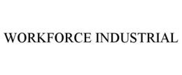 WORKFORCE INDUSTRIAL