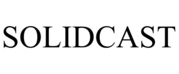 SOLIDCAST