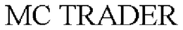 MC TRADER