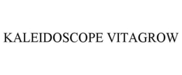 KALEIDOSCOPE VITAGROW