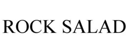 ROCK SALAD