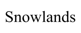 SNOWLANDS