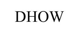 DHOW