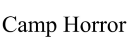 CAMP HORROR