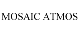 MOSAIC ATMOS