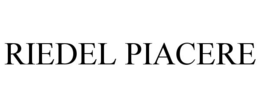 RIEDEL PIACERE
