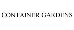 CONTAINER GARDENS