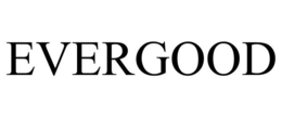 EVERGOOD