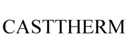 CASTTHERM