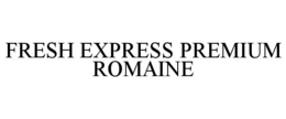 FRESH EXPRESS PREMIUM ROMAINE