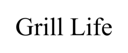 GRILL LIFE