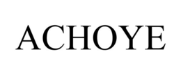 ACHOYE