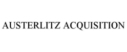 AUSTERLITZ ACQUISITION