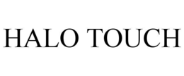 HALO TOUCH