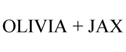 OLIVIA + JAX