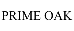 PRIME OAK