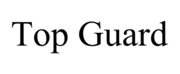 TOP GUARD