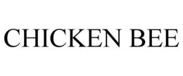 CHICKEN BEE