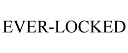 EVER-LOCKED