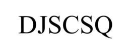 DJSCSQ
