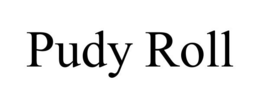 PUDY ROLL