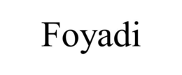 FOYADI