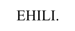 EHILI.