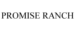 PROMISE RANCH