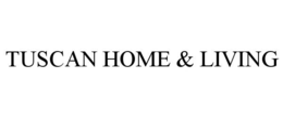 TUSCAN HOME & LIVING