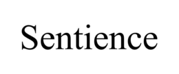 SENTIENCE