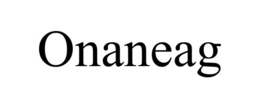 ONANEAG