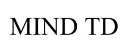 MIND TD