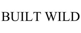 BUILT WILD