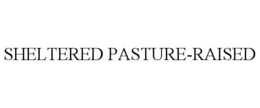 SHELTERED PASTURE-RAISED