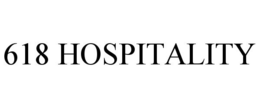 618 HOSPITALITY