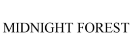 MIDNIGHT FOREST