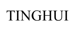 TINGHUI
