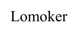 LOMOKER