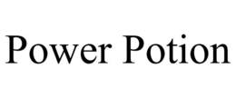 POWER POTION