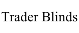 TRADER BLINDS