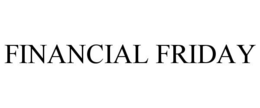 FINANCIAL FRIDAY